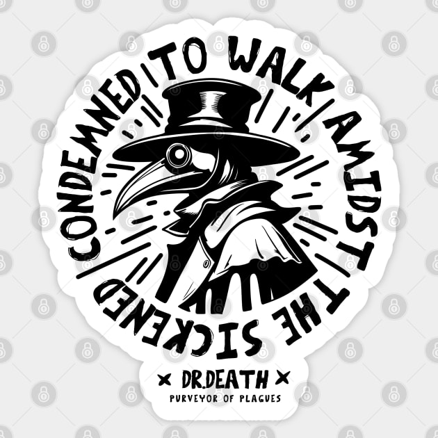 Dr DEATH Sticker by artslaves